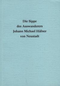  Die Sippe des ... Johann Michael Häfner 