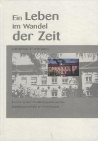  Ein Leben im Wandel der Zeit