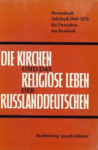  Die Kirchen und das religiöse Leben der Russland-Dt. kath. u. ev. Teil  - Antiquarisch
