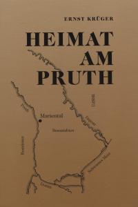  Mariental, Heimat amPruth, Erinnerungen