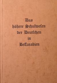  Das höhere Schulwesen der Bessarabiendeutschen